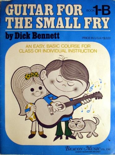 Guitar for the Small Fry: Book 1-B